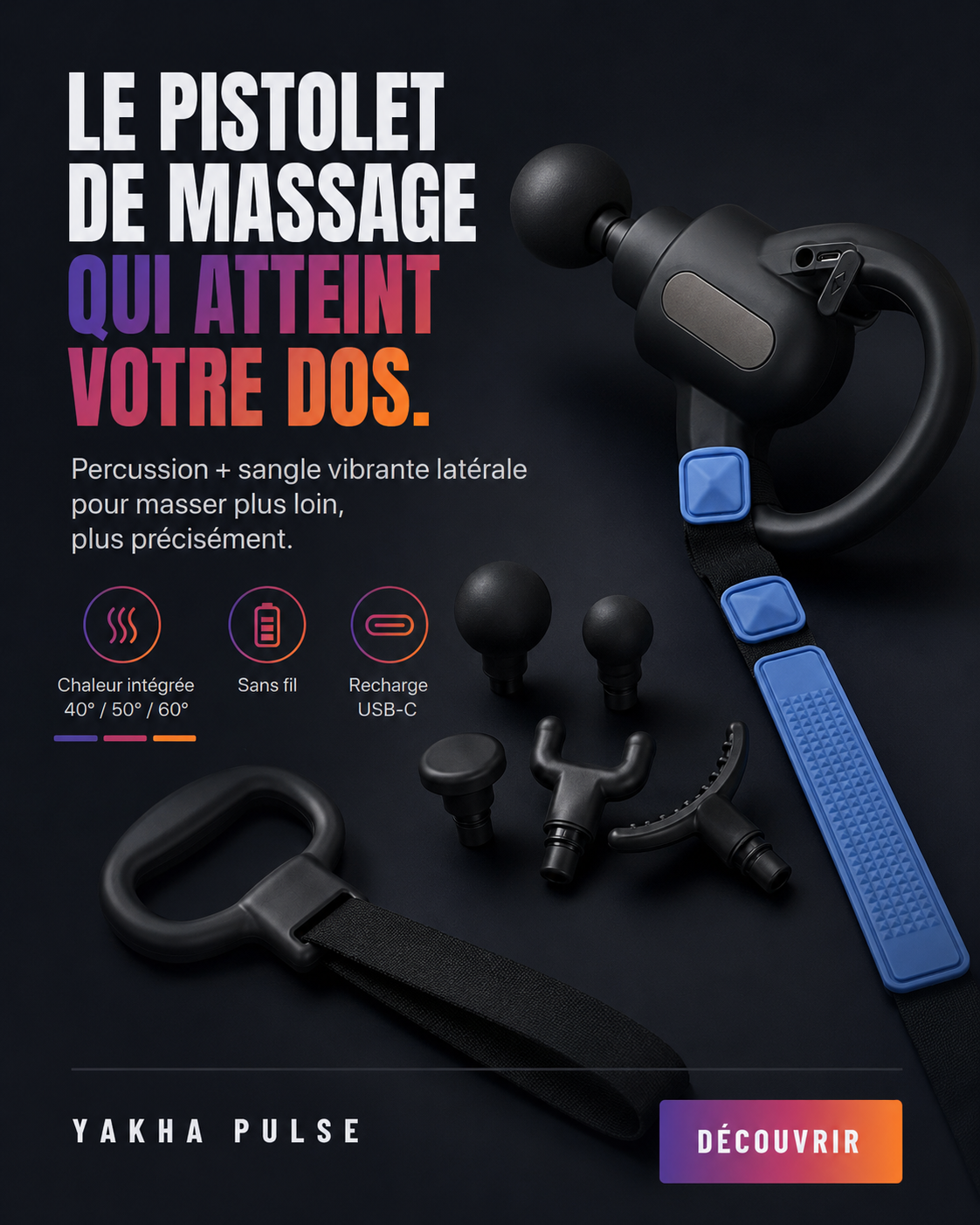 Yakha Pulse — Pistolet de massage 2-en-1 chauffant